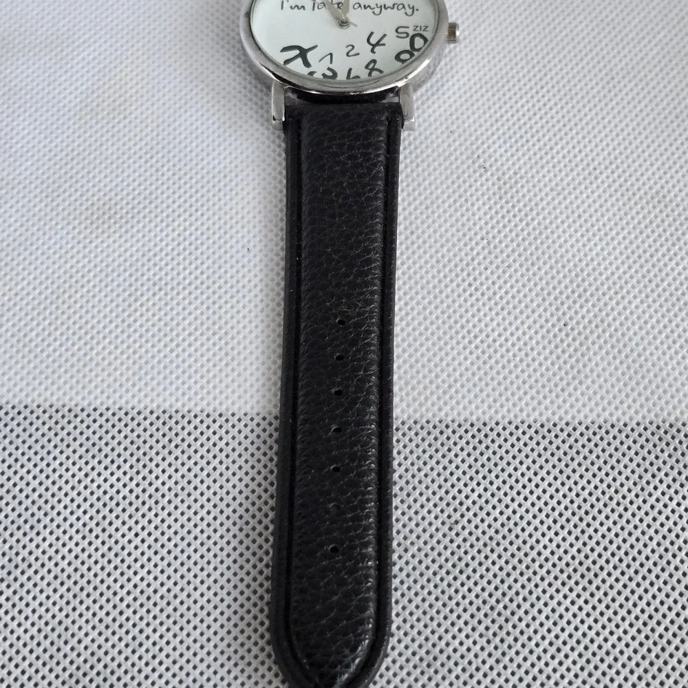 ZIZ Novelty Watch Whatever Im Late Anyway Silver Tone Black Leather 7